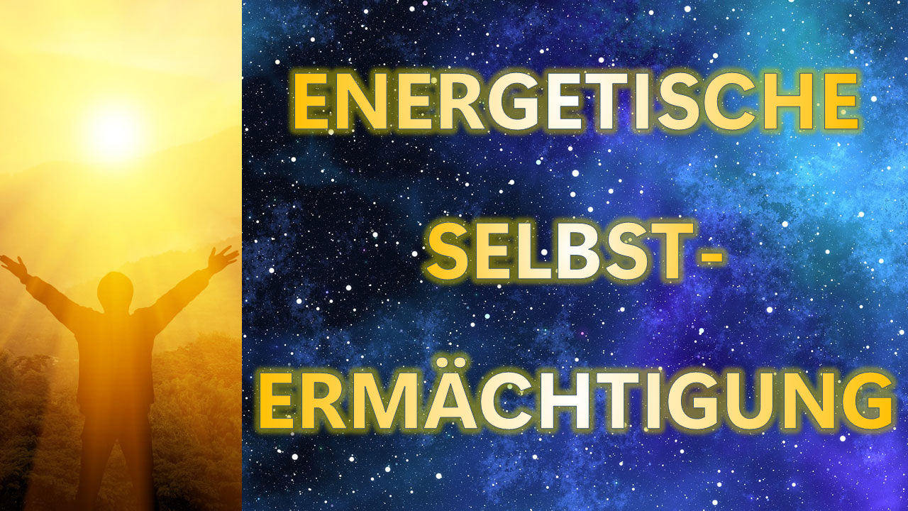 Energetische Selbstermächtigung – Wie das Durchtrennen Energetischer „Fäden“ Dich in Deine Kraft bringt · Kosmosophia · Spiritualität im Dienst der Menschheit und des Kosmos